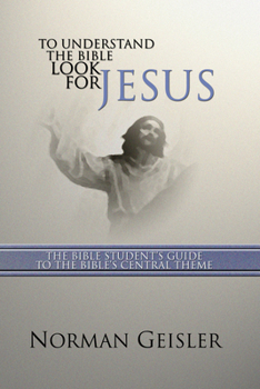 Paperback To Understand the Bible Look for Jesus Book