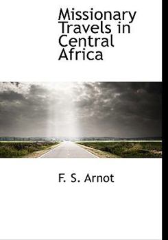 Missionary Travels in Central Afric