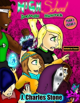 Paperback High School Demon Hunter - Year 1, Issue 1 Book