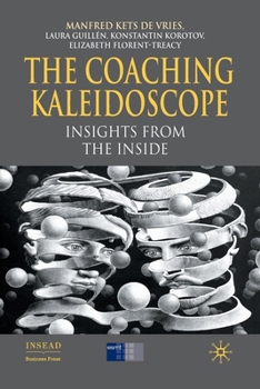 Paperback The Coaching Kaleidoscope: Insights from the Inside Book