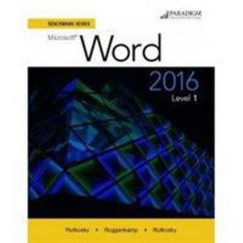 Paperback Benchmark Series: Microsoft (R) Word 2016 Level 1: Workbook Book
