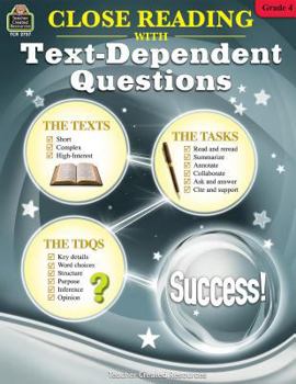 Paperback Close Reading Using Text-Dependent Questions Grade 4 Book
