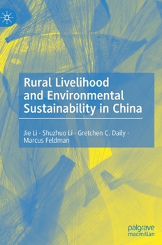 Hardcover Rural Livelihood and Environmental Sustainability in China Book