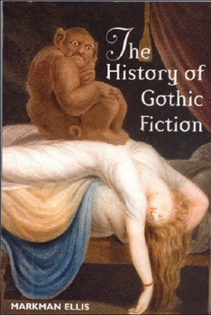 Paperback The History of Gothic Fiction Book