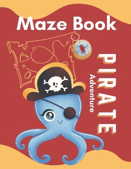 Paperback Pirate: Adventure Maze Book