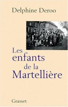 Paperback Les enfants de la Martellière [French] Book
