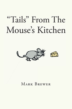 Paperback "Tails" From The Mouse's Kitchen Book