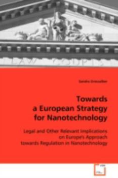 Paperback Towards European Strategy for Nanotechnology Book