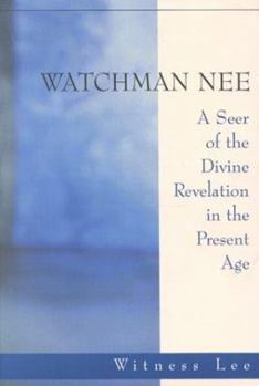 Library Binding Watchman Nee - Seer of the Divine Revelation in the Present Age Book