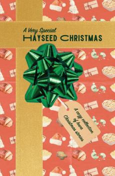 Paperback A Very Special Hayseed Christmas Book