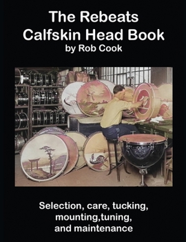 Paperback The Rebeats Calfskin Head Book