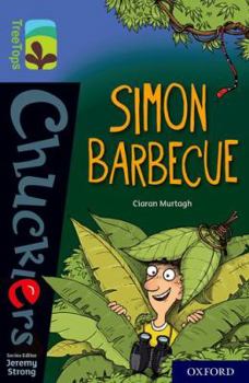 Paperback Oxford Reading Tree TreeTops Chucklers: Oxford Level 17: Simon Barbecue Book