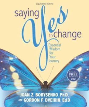 Hardcover Saying Yes to Change [With Audio CD] Book