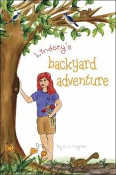 Paperback Lindsey's Backyard Adventure Book