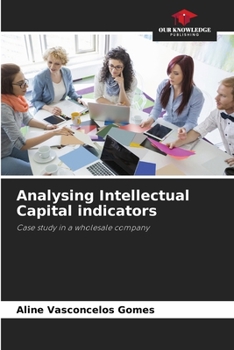 Paperback Analysing Intellectual Capital indicators Book