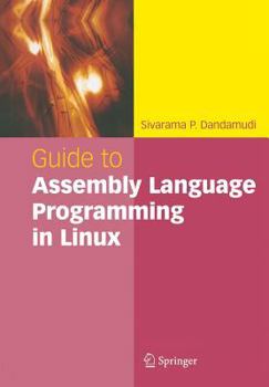 Paperback Guide to Assembly Language Programming in Linux Book