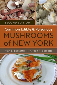 Paperback Common Edible and Poisonous Mushrooms of New York: Second Edition Book