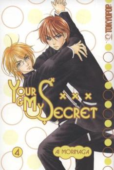 Paperback Your & My Secret, Volume 4 Book