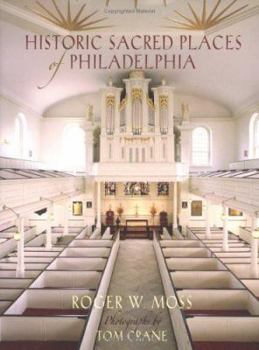 Hardcover Historic Sacred Places of Philadelphia Book
