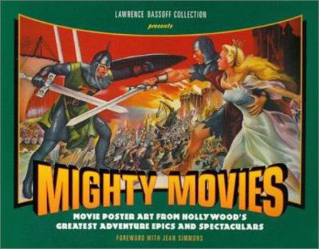 Hardcover Mighty Movies Movie Poster Art from Historical Epics and Spectaculars Book