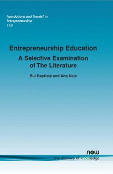 Paperback Entrepreneurship Education: A Selective Examination of the Literature Book