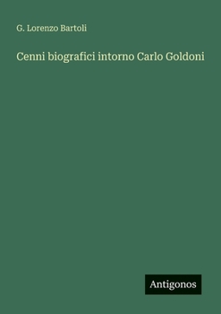Cenni biografici intorno Carlo Goldoni