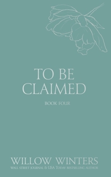 To Be Claimed: Broken Fate (Discreet)