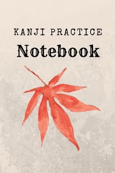 Kanji Practice Notebook
