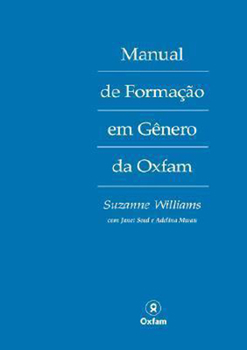 The Oxfam Gender Training Manual