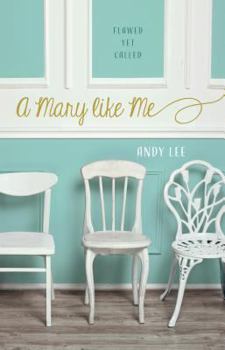 Paperback Mary Like Me: Flawed Yet Called Book