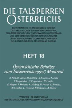 Osterreichische Beitrage Zum Talsperrenkongress Montreal