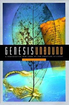 Paperback Genesis Unbound: A Proactive New Look at the Creation Account Book