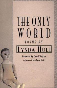 Paperback The Only World: Poems Book