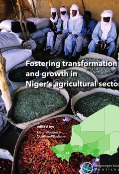 Fostering transformation and growth in Niger's agricultural sector