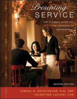 Paperback Presenting Service: The Ultimate Guide for the Foodservice Professional Book