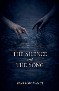 Paperback The Silence and The Song Book