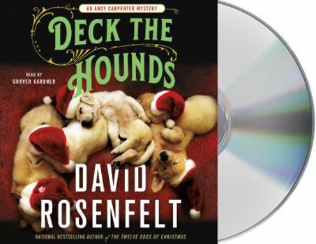 Deck the Hounds - Book #18 of the Andy Carpenter