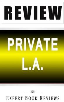 Paperback Book Review: Private L.A. Book