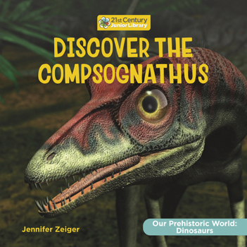 Paperback Discover the Compsognathus Book