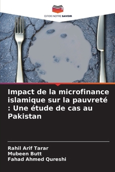 Paperback Impact de la microfinance islamique sur la pauvreté: Une étude de cas au Pakistan [French] Book