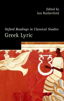 Hardcover Oxford Readings in Greek Lyric Poetry Book