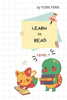 Learn to Read. Level 1.: For kids 4-6
