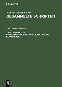 Hardcover 1 Hälfte. Einleitung Zum Kawiwerk. Paralipomena [German] Book
