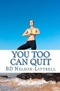 Paperback You Too Can Quit Book