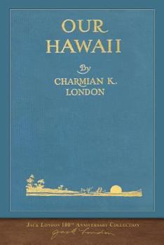 Paperback Our Hawaii: 100th Anniversary Collection Book