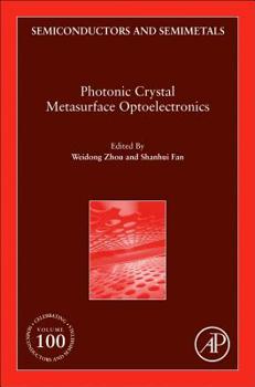 Hardcover Photonic Crystal Metasurface Optoelectronics: Volume 100 Book
