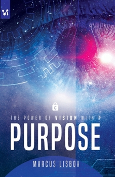 Paperback The power of vision with a purpose Book