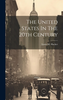 Hardcover The United States In The 20th Century Book