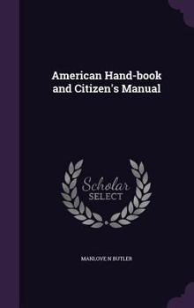 Hardcover American Hand-book and Citizen's Manual Book