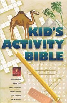 Paperback Kid's Activity Bible: The Complete Text with Hundreds of Fascinating Puzzles and Fun Activities Book